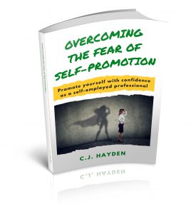 Overcoming the Fear of Self-Promotion